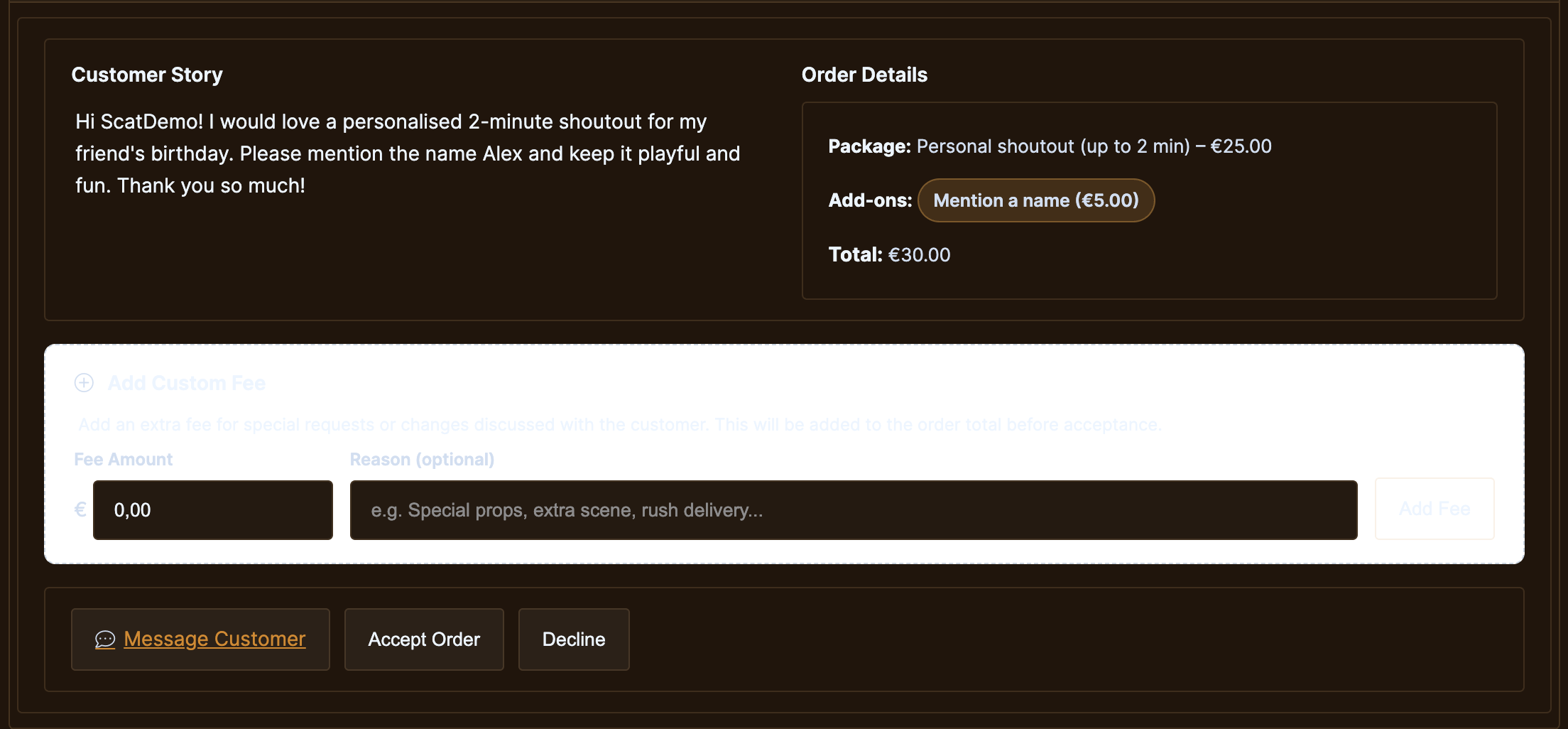 Expanded order detail showing Accept Order + Decline + Message Customer + Add Custom Fee buttons.