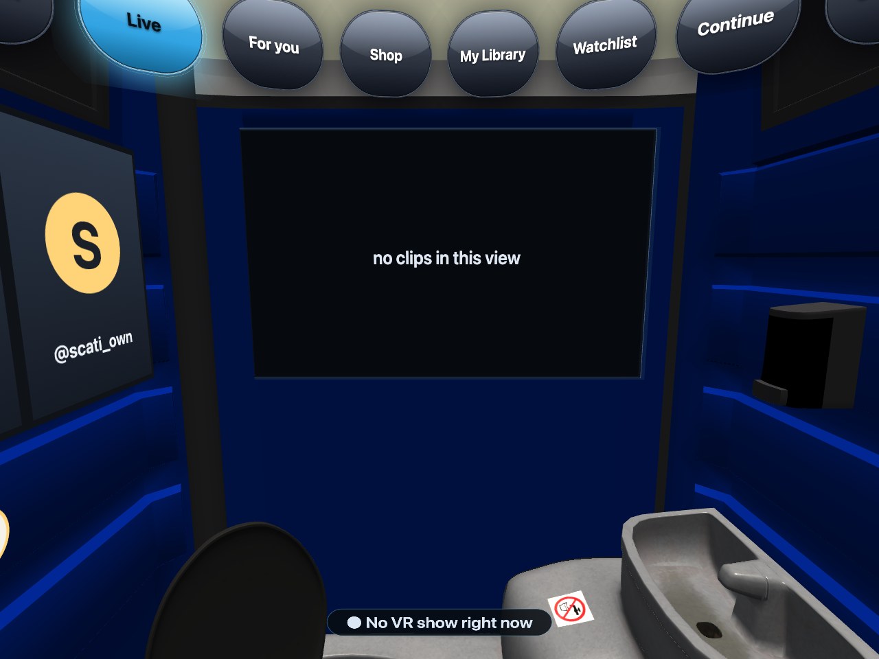The Live tab: the empty screen says no clips in this view and the small sign says No VR show right now.