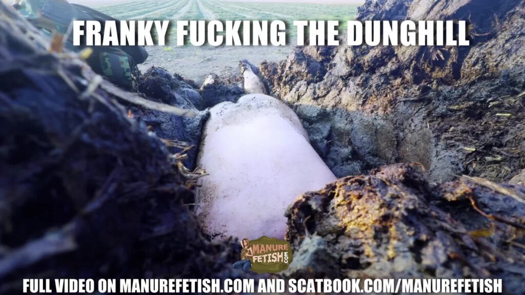 Franky Fucking The Dunghill